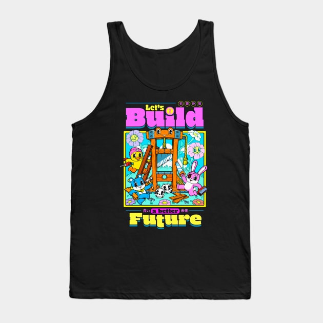Let's Build a Better Future Tank Top by andremuller.art